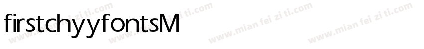 firstchyyfonts Medium字体转换